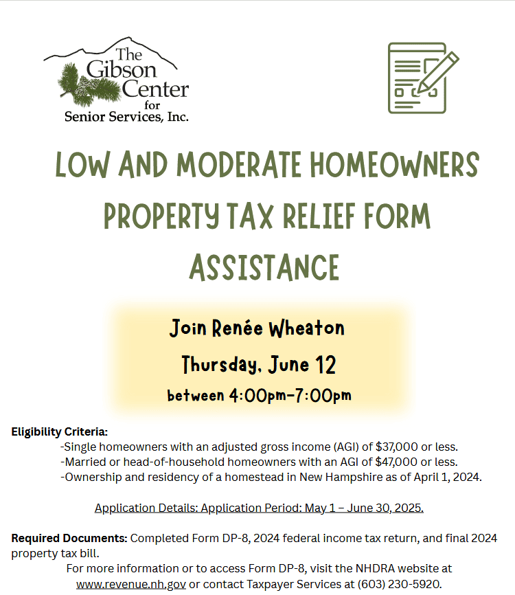 Flyer for The Gibson Centers property tax relief form assistance, listing session with Jen Renée Wheaton on June 12, 4–7 p.m. Eligibility and required documents are detailed for New Hampshire homeowners.